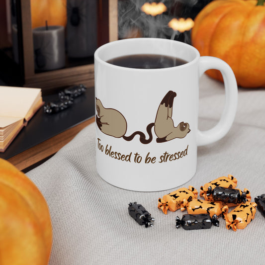 Too blessed to be stressed Mug-Cat Streching Ceramic Mug 11oz | Funny Morning Coffee Cup for Calm Souls”