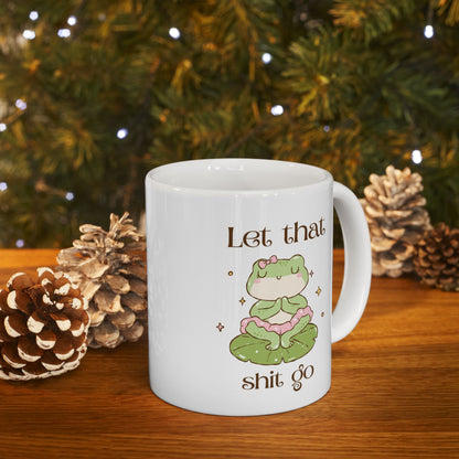 Let that shit go mug